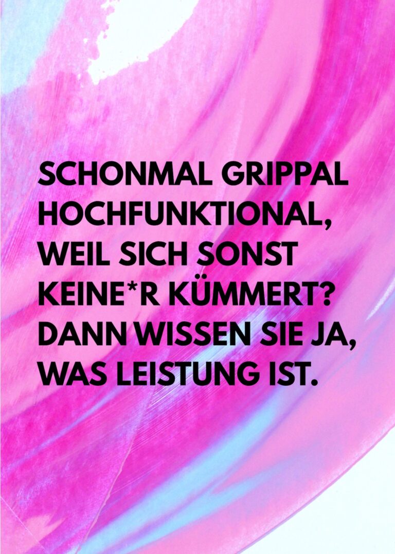 Mixed Media Print Art Work negotiating narratives of performance care work and motherhood in german society. Abstract Art Painting combined with questions whos performance is visible and whose not. Mixed Media Arbeit, die Care Arbeit, Leistungsnarrative udn Mutterschaft verhandelt. Abstrakte Kunst komibiniert it Fragen und Texten. Welceh Leistung belibt unsichtbar? Was word überhauot als Leistung anerkannt? Kräftige Farben Pink, rosa mit schwarzer Schrift. Stron pink colours and black letters. Auch asl Print, Poster erhältlich.