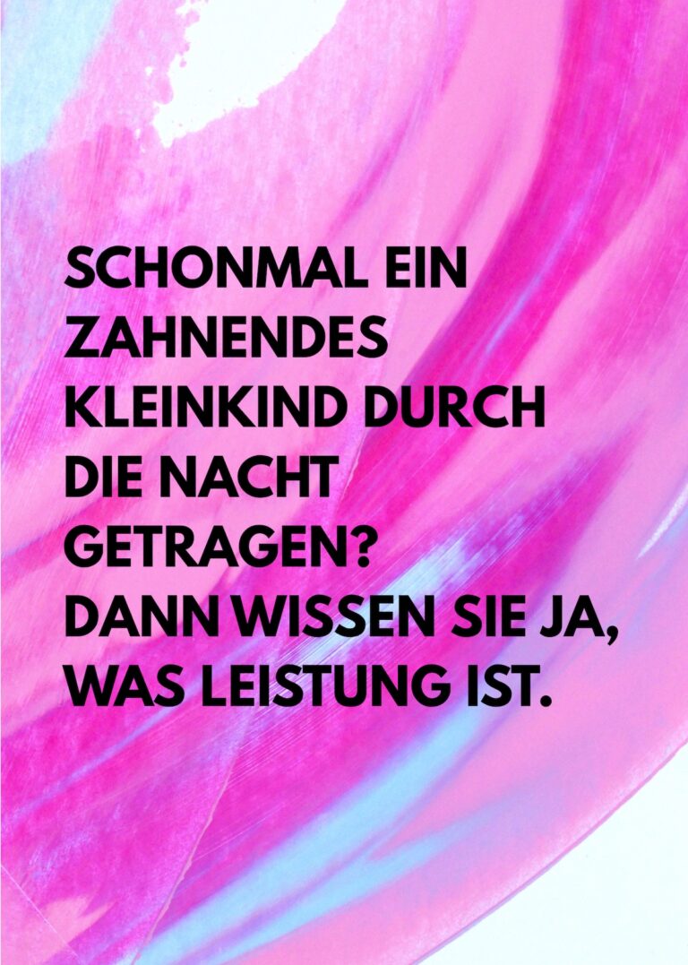 Mixed Media Print Art Work negotiating narratives of performance care work and motherhood in german society. Abstract Art Painting combined with questions whos performance is visible and whose not. Mixed Media Arbeit, die Care Arbeit, Leistungsnarrative udn Mutterschaft verhandelt. Abstrakte Kunst komibiniert it Fragen und Texten. Welceh Leistung belibt unsichtbar? Was word überhauot als Leistung anerkannt? Kräftige Farben Pink, rosa mit schwarzer Schrift. Stron pink colours and black letters. Auch asl Print, Poster erhältlich.